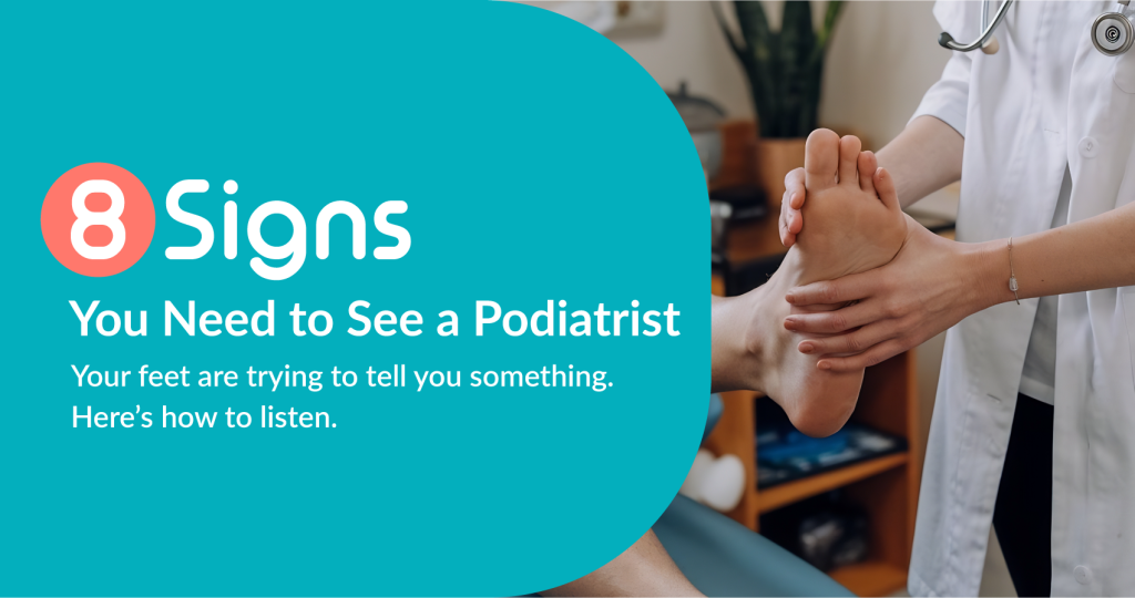 Signs You Need to See a Podiatrist Banner
